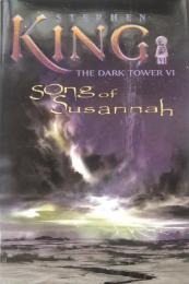 Song of Susannah: The Dark Tower VI