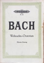 Weihnachts=Oratorium (Edition Peters, Nr. 38)