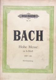 Hohe Messe in h-Moll  BWV 232 (Edition Peters Nr.37)