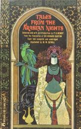 Tales from the Arabian Nights: Selected and with an introduction by P.H.Newby from the translation of Sir Richard Burton. Each tale complete and unabridged. Illustrated by W.M.Cuthill