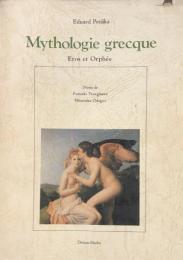 Mythologie grecque : Eros et Orphée