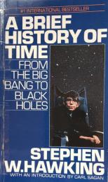 A Brief History of Time: From The Big Bangs to Black Holes