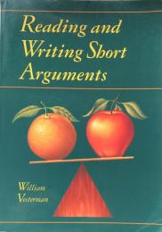 Reading and Writing Short Arguments