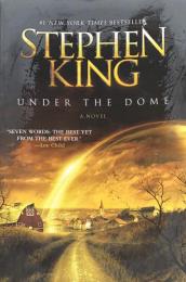 Under the Dome: A Novel
