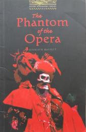 The Phantom of the Opera: Level 1 (Oxford Bookworms Library)