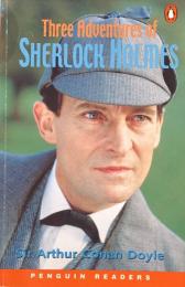 Three Adventures of Sherlock Holmes: Level 4(Penguin Readers)