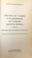 Discours sur l'origine et les fondements de l'inégalité parmi les hommes.Discours sur les sciences et les arts