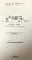 De l'esprit de conquête et de l'usurpation. dans leurs rapports avec la civilisation européenne