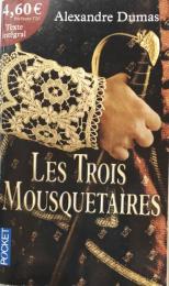 Les Trois Mousquetaires (French Edition)