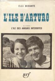 L'ILE D'ARTURO. AU CINEMA L'ILE DES AMOURS INTERDITS