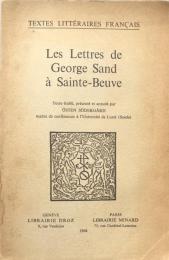 Les Lettres de George Sand à Sainte-Beuve