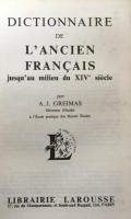 DICTIONNAIRE DE L'ANCIEN FRANCAIS. jusqu'au milieu du XIVe siècle