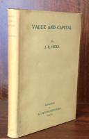 Value and Capital : An inquiry into some fundamental principles of economic theory