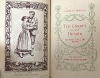 The Cricket on the Hearth： A Fairy Tale of Home- with Selections from “Sketches by Boz”