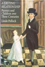 A Lasting Relationship : Parents and Children over Three Centuries