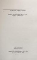 A Lasting Relationship : Parents and Children over Three Centuries