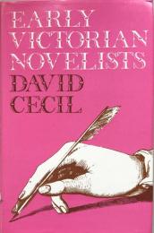 Early Victorian Novelists: Essays in Revaluation