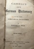 Cassell's New German Dictionary: In Two Parts. German-English-English German