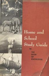 Home and School Study Guide to The Book of knowledge