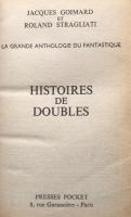 Histoires de doubles: La grande anthologie du fantasique