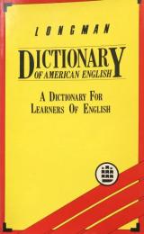 Longman Dictionary of American English: A Dictionary for Learners of English