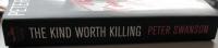The Kind Worth Killing： A Novel