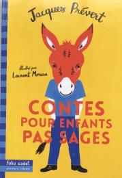 Contes pour enfants pas sages
