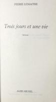 Trois jours et une vie 
