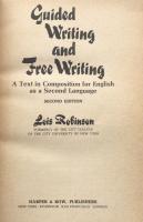 Guided Writing and Free Writing: Text in Composition for English as a Second Language