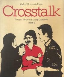 Crosstalk:Communication tasks and games for students of English at the intermediate level. Student's Book 3