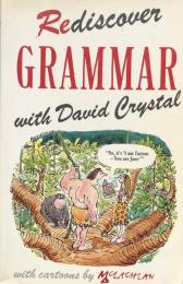 Rediscover Grammar with David Crystal