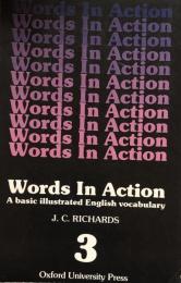 Words in Action: A basic illustrated English vocabulary Book 3