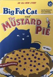 Big Fat Cat and The Mustard Pie (BFC BOOKS) 