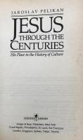 Jesus Through the Centuries: His Place in the History of Culture
