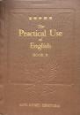高等学校用　The Practical Use of English  BookⅡ
