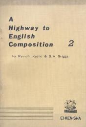 A Highway to English Composition 2