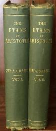 The Ethics of Aristotle: Illustrated with Essays and Notes.　VolumeⅠ・Ⅱ