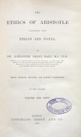 The Ethics of Aristotle: Illustrated with Essays and Notes.　VolumeⅠ・Ⅱ