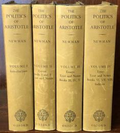 The Politics of Aristotle Volume Ⅰ・Ⅱ・Ⅲ・Ⅳ　4 vols.Complete