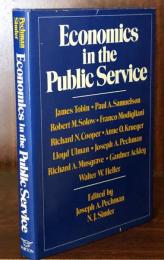 Economics in the Public Service: Papers in Honor of Walter W.Heller
