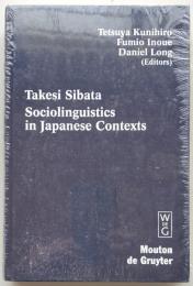 Takeshi Sibata: Sociolinguistics in Japanese Contexts