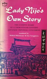 Lady Nijo's Own Story: The Candid Diary of  a Thirteenth-Century Japanese Imperial Concubine