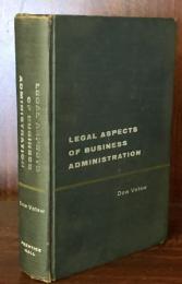 Legal Aspects of Business Administration