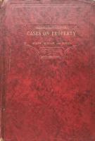 Cases and Materials on the Law of Property(American Casebook Series Volume 2)