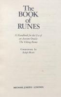 The Book of Runes: A Handbook for the Use of an Ancient Oracle:The Viking Runes
