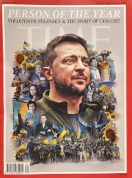 TIME Asia  December 26. 2022-January 9. 2023 Double Issue: Person of the Year;Volodymyr Zelensky&The Spirit of Ukraine