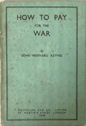 How to Pay for the War: A Radical Plan for The Chancellor of the Exchequer