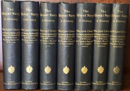 The Royal Navy: A History From the Earliest Times to the Present