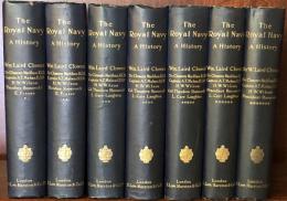 The Royal Navy: A History From the Earliest Times to the Present
