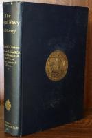 The Royal Navy: A History From the Earliest Times to the Present